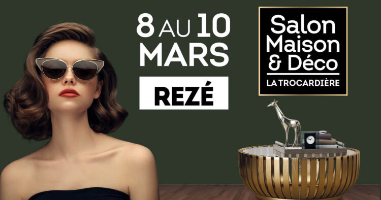 You are currently viewing Salon Maison&Déco Rezé